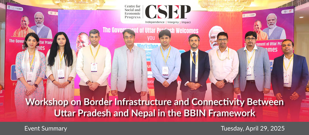 Bbin Roles Workshop on Border Infrastructure and Connectivity Between Uttar ...